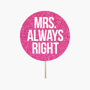 Circle "Mrs. Always Right"