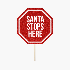 Sign "Santa stops here"