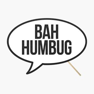 Speech bubble "Bah humbug"
