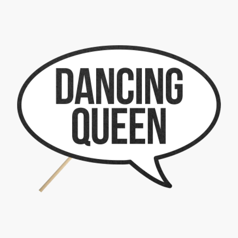 Speech bubble "Dancing queen"