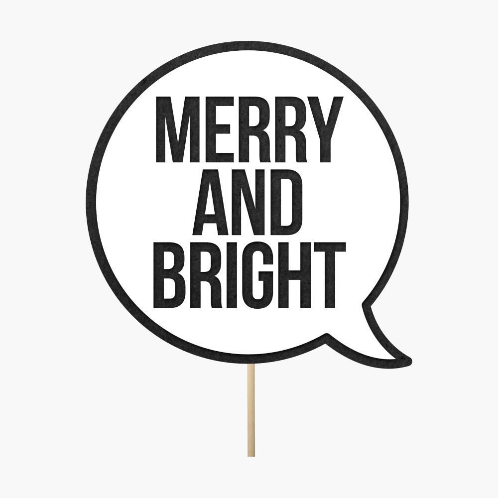 Speech bubble "Merry and bright"