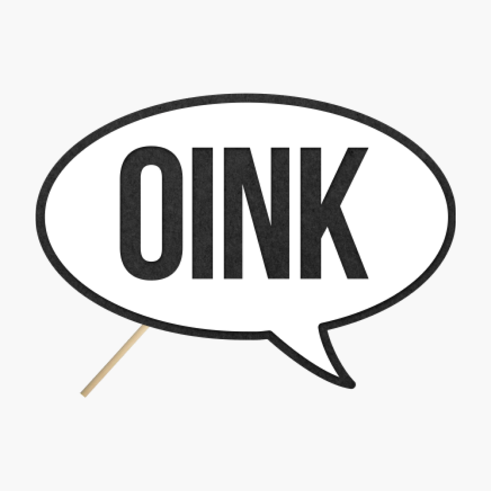 Speech bubble "Oink"