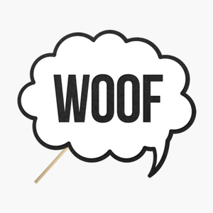 Speech bubble "Woof"