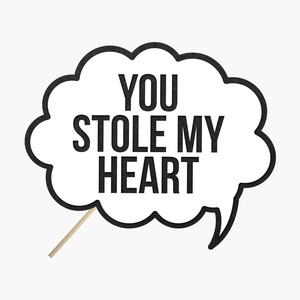 Speech bubble "You stole my heart"